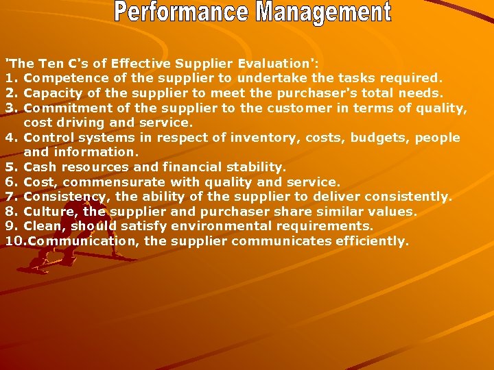 'The Ten C's of Effective Supplier Evaluation': 1. Competence of the supplier to undertake