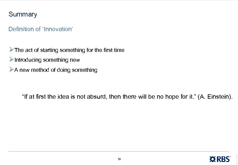 Summary Definition of ‘Innovation’ ØThe act of starting something for the first time ØIntroducing