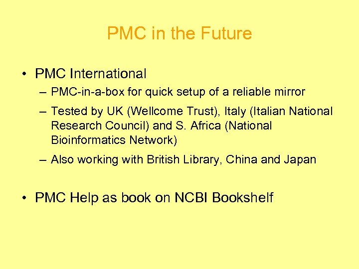 PMC in the Future • PMC International – PMC-in-a-box for quick setup of a