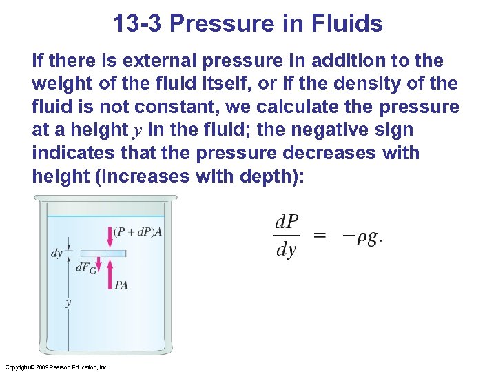 13 -3 Pressure in Fluids If there is external pressure in addition to the