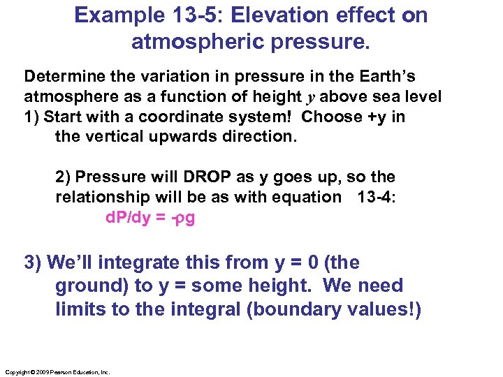 Example 13 -5: Elevation effect on atmospheric pressure. Determine the variation in pressure in