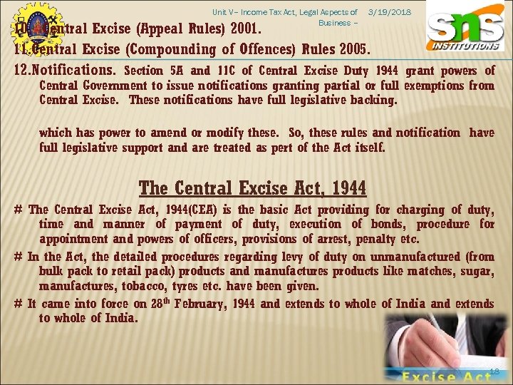 Unit V– Income Tax Act, Legal Aspects of Business – 3/19/2018 10. Central Excise