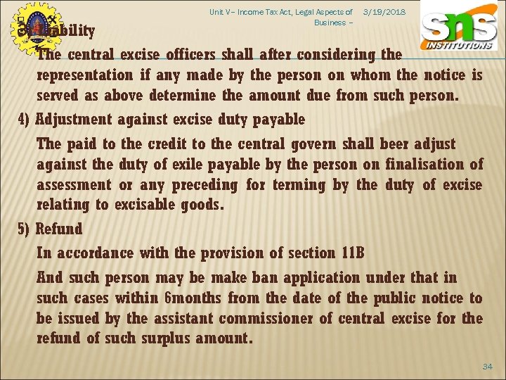 Unit V– Income Tax Act, Legal Aspects of Business – 3/19/2018 3) Liability The