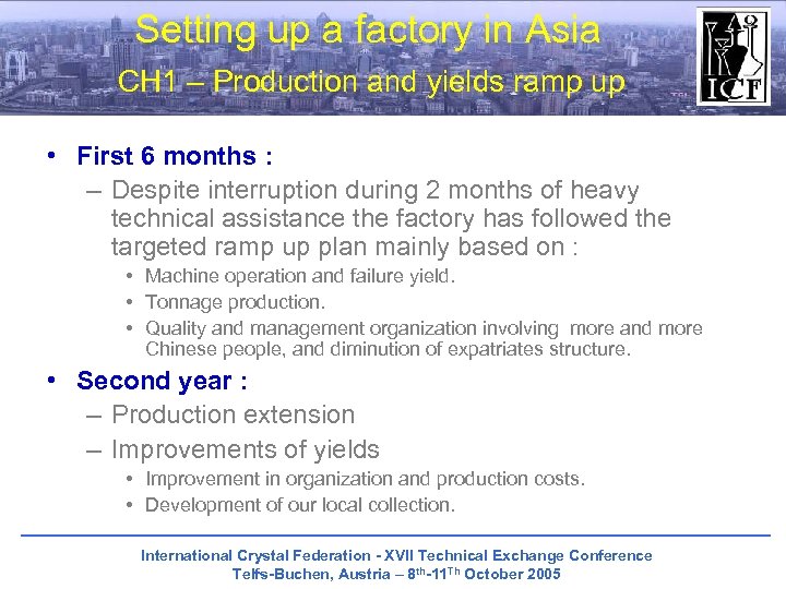 Setting up a factory in Asia CH 1 – Production and yields ramp up