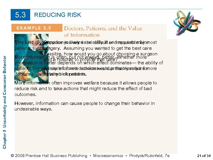 Chapter 5 Uncertainty and Consumer Behavior 5. 3 REDUCING RISK This kind of information