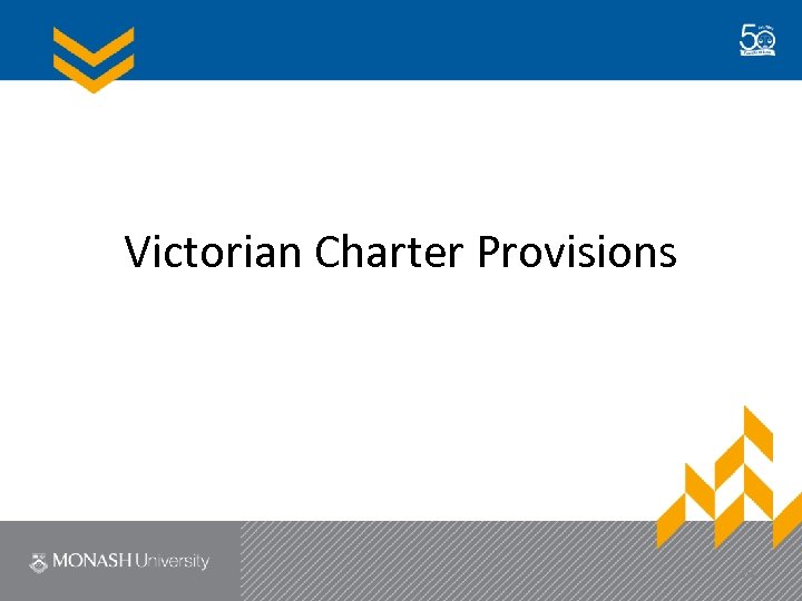 Victorian Charter Provisions 10 