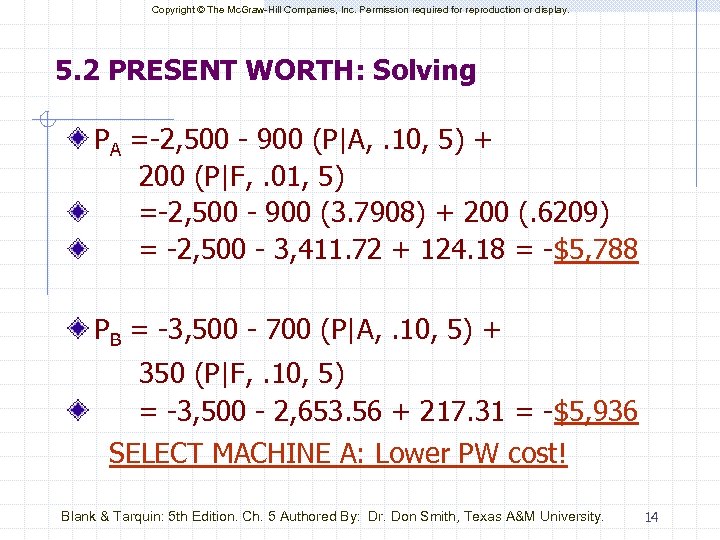 Copyright © The Mc. Graw-Hill Companies, Inc. Permission required for reproduction or display. 5.
