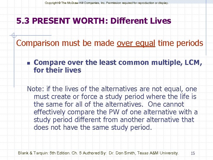 Copyright © The Mc. Graw-Hill Companies, Inc. Permission required for reproduction or display. 5.