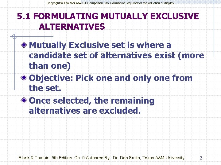 Copyright © The Mc. Graw-Hill Companies, Inc. Permission required for reproduction or display. 5.