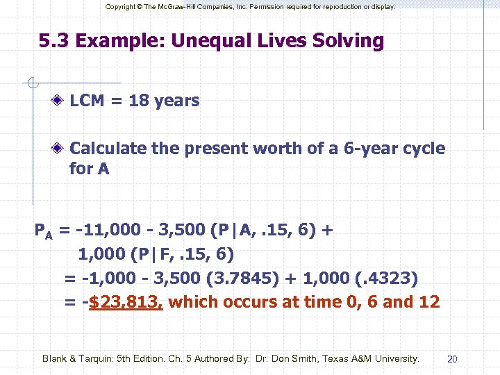 Copyright © The Mc. Graw-Hill Companies, Inc. Permission required for reproduction or display. 5.