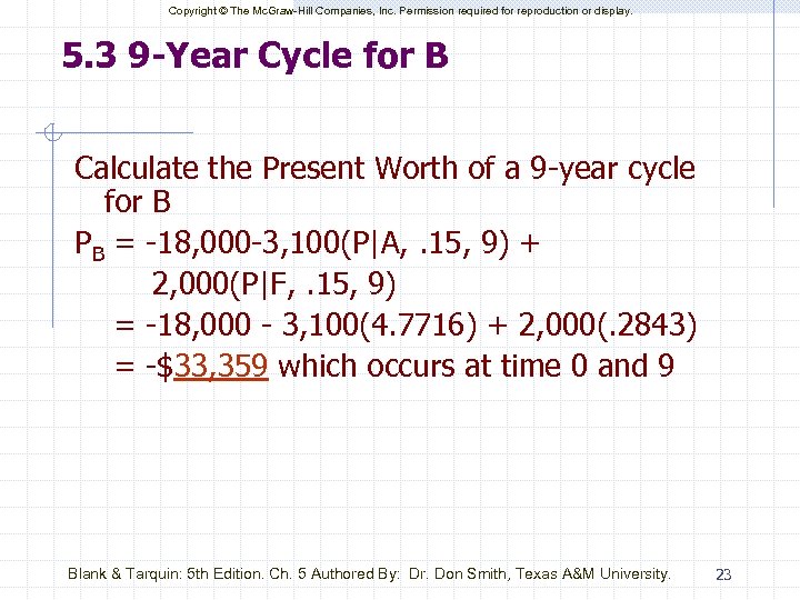 Copyright © The Mc. Graw-Hill Companies, Inc. Permission required for reproduction or display. 5.