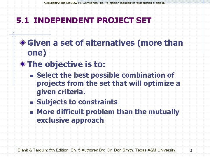 Copyright © The Mc. Graw-Hill Companies, Inc. Permission required for reproduction or display. 5.