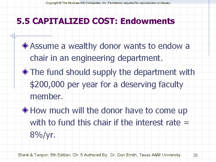 Copyright © The Mc. Graw-Hill Companies, Inc. Permission required for reproduction or display. 5.