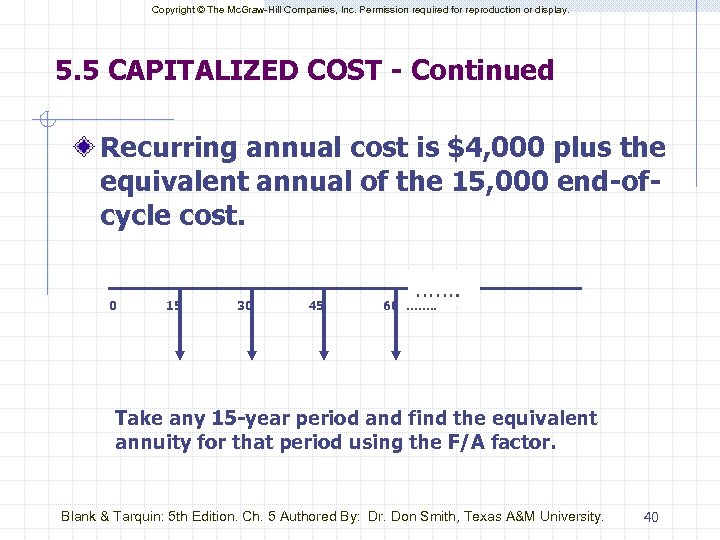 Copyright © The Mc. Graw-Hill Companies, Inc. Permission required for reproduction or display. 5.