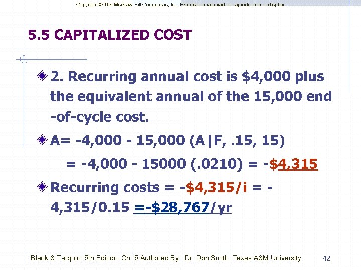 Copyright © The Mc. Graw-Hill Companies, Inc. Permission required for reproduction or display. 5.