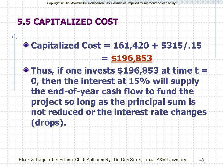 Copyright © The Mc. Graw-Hill Companies, Inc. Permission required for reproduction or display. 5.