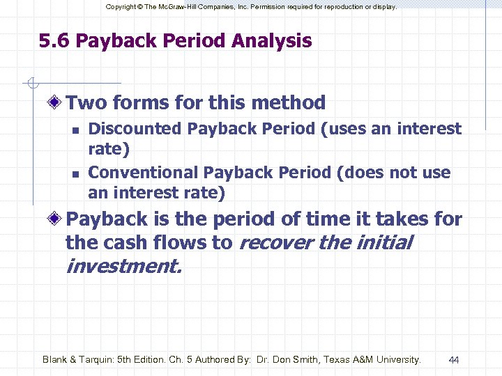 Copyright © The Mc. Graw-Hill Companies, Inc. Permission required for reproduction or display. 5.