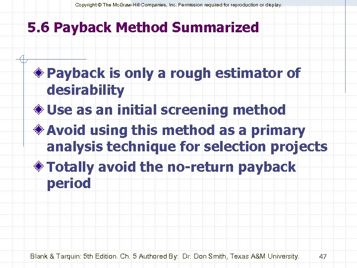 Copyright © The Mc. Graw-Hill Companies, Inc. Permission required for reproduction or display. 5.