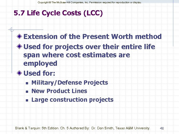 Copyright © The Mc. Graw-Hill Companies, Inc. Permission required for reproduction or display. 5.