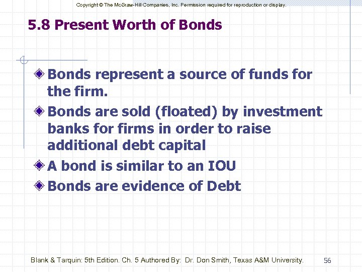 Copyright © The Mc. Graw-Hill Companies, Inc. Permission required for reproduction or display. 5.