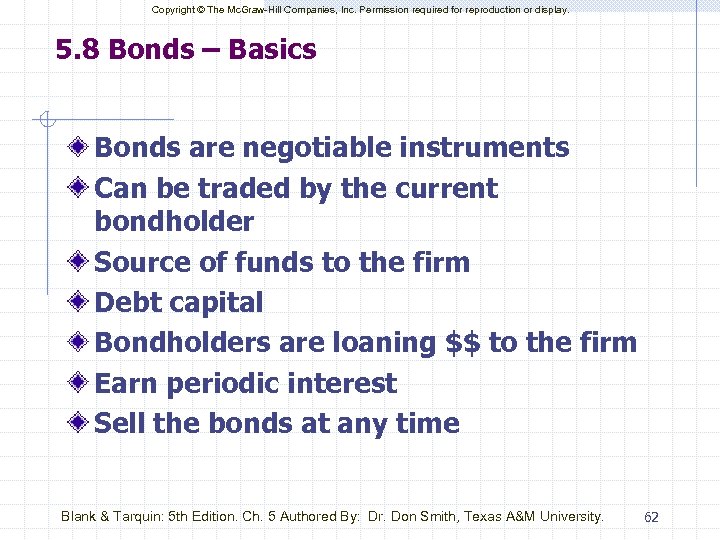 Copyright © The Mc. Graw-Hill Companies, Inc. Permission required for reproduction or display. 5.