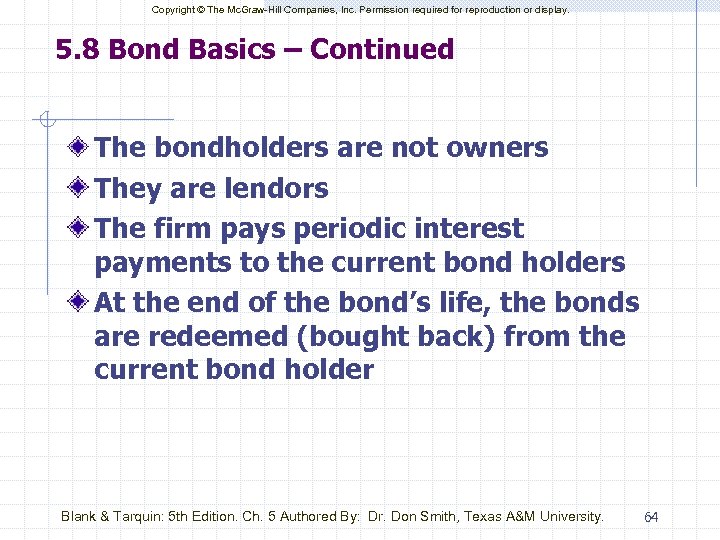 Copyright © The Mc. Graw-Hill Companies, Inc. Permission required for reproduction or display. 5.