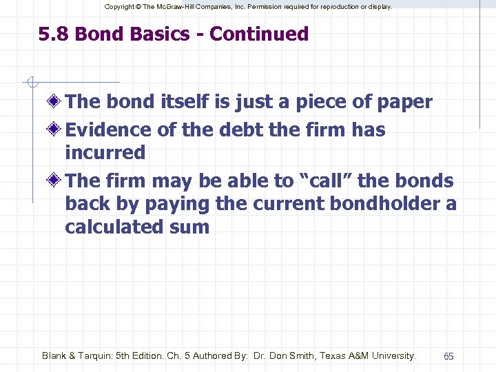Copyright © The Mc. Graw-Hill Companies, Inc. Permission required for reproduction or display. 5.