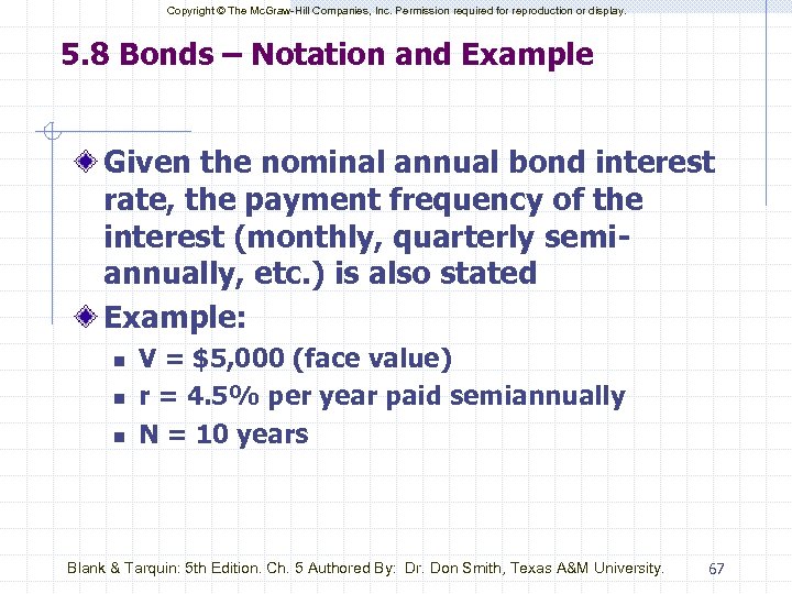 Copyright © The Mc. Graw-Hill Companies, Inc. Permission required for reproduction or display. 5.