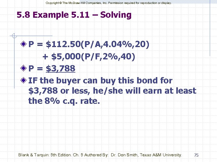 Copyright © The Mc. Graw-Hill Companies, Inc. Permission required for reproduction or display. 5.