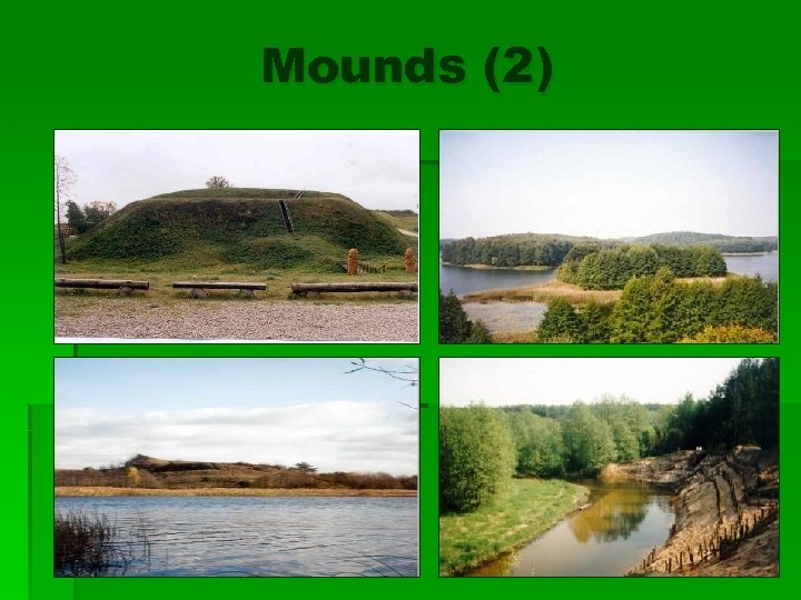 Mounds (2) 