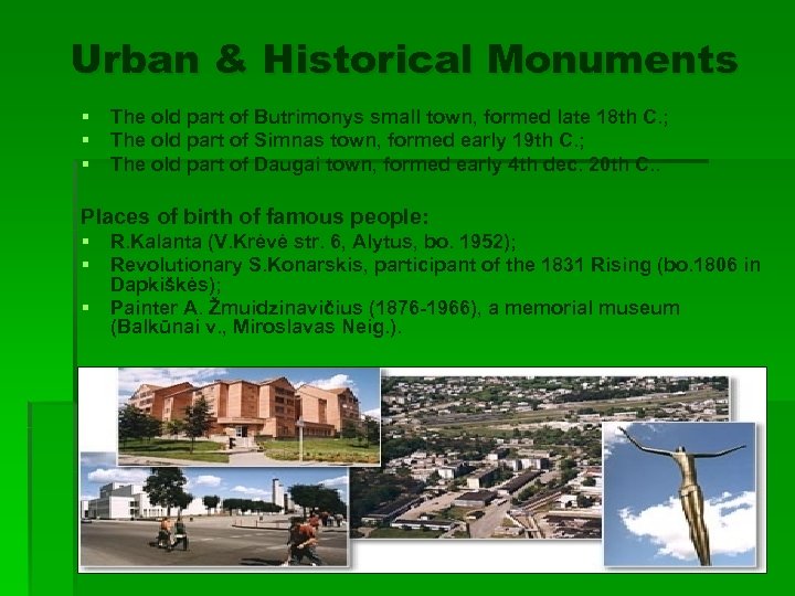 Urban & Historical Monuments § § § The old part of Butrimonys small town,