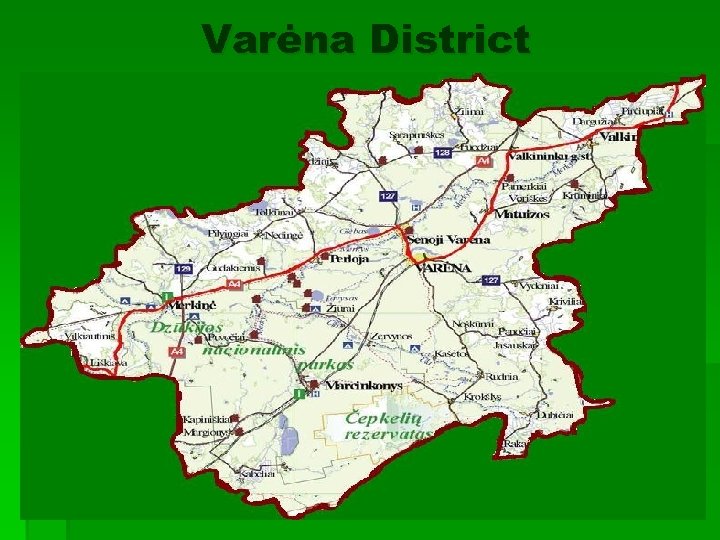 Varėna District 