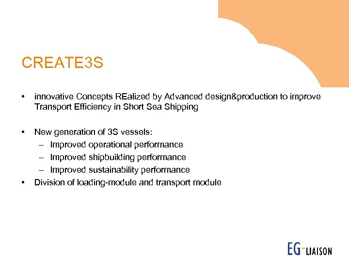 CREATE 3 S • innovative Concepts REalized by Advanced design&production to improve Transport Efficiency