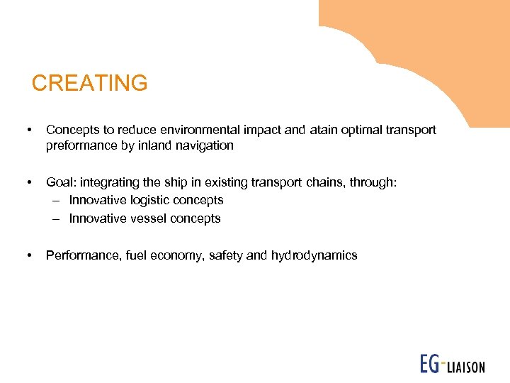 CREATING • Concepts to reduce environmental impact and atain optimal transport preformance by inland
