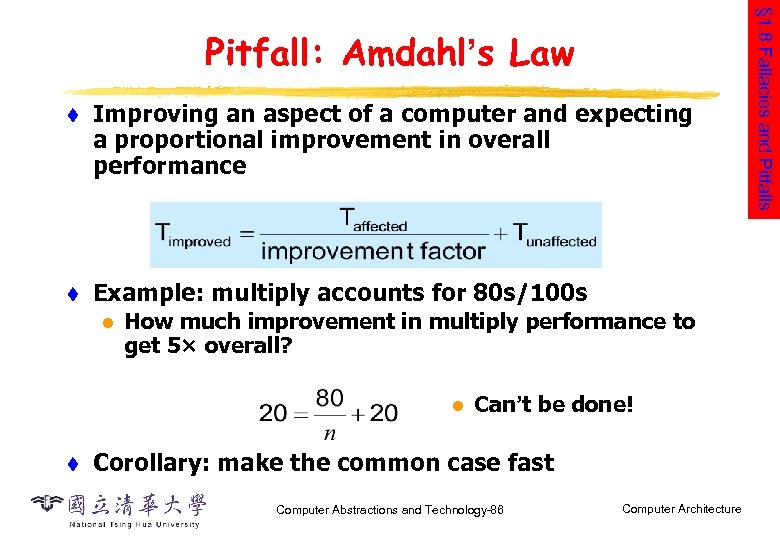 t Improving an aspect of a computer and expecting a proportional improvement in overall
