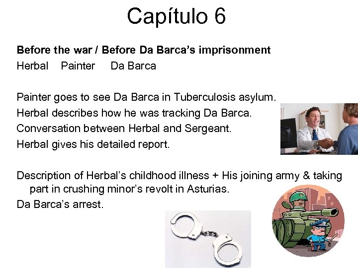 Capítulo 6 Before the war / Before Da Barca’s imprisonment Herbal Painter Da Barca