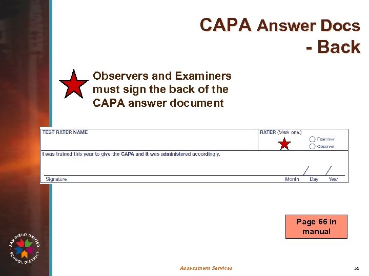 CAPA Answer Docs - Back Observers and Examiners must sign the back of the