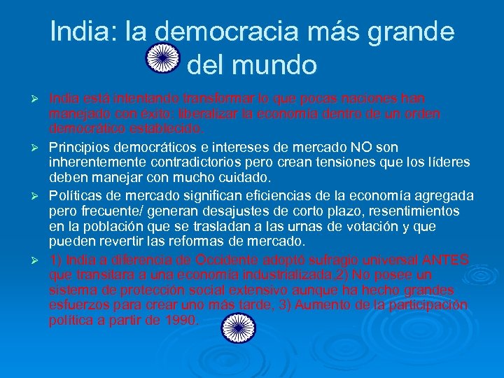 India: la democracia más grande del mundo India está intentando transformar lo que pocas