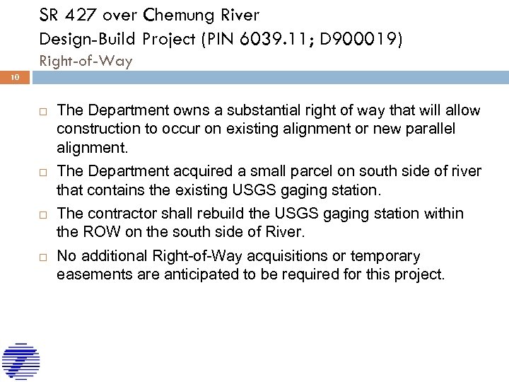 SR 427 over Chemung River Design-Build Project (PIN 6039. 11; D 900019) Right-of-Way 10
