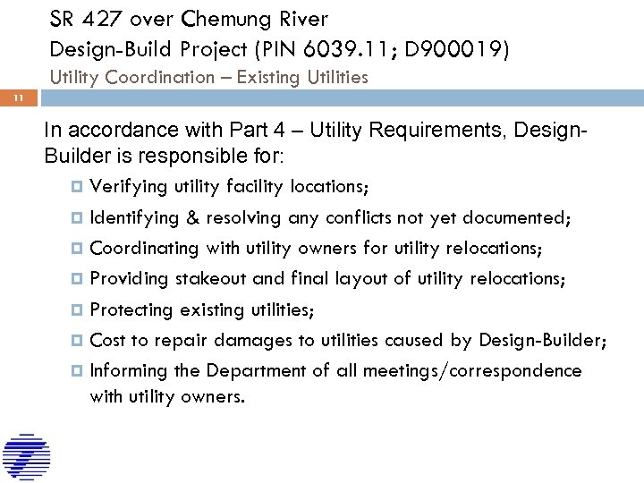 SR 427 over Chemung River Design-Build Project (PIN 6039. 11; D 900019) Utility Coordination
