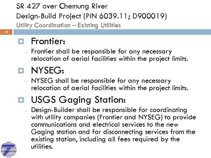 SR 427 over Chemung River Design-Build Project (PIN 6039. 11; D 900019) Utility Coordination