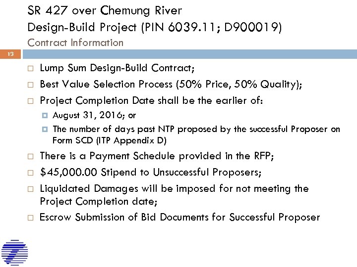 SR 427 over Chemung River Design-Build Project (PIN 6039. 11; D 900019) Contract Information