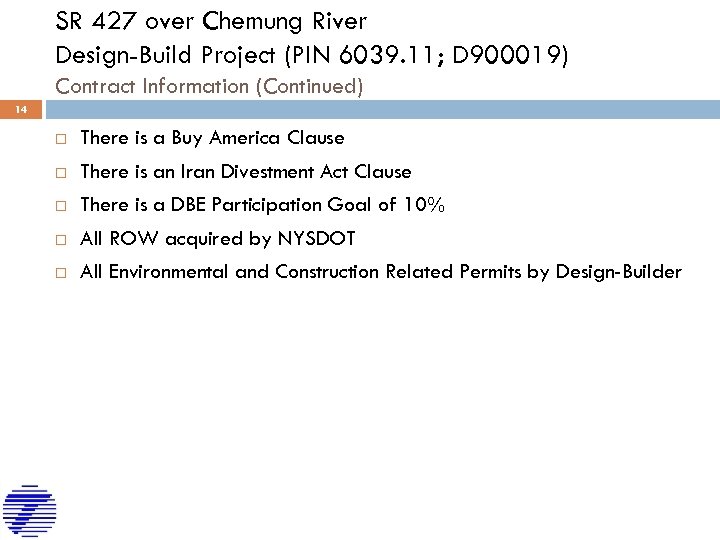 SR 427 over Chemung River Design-Build Project (PIN 6039. 11; D 900019) Contract Information