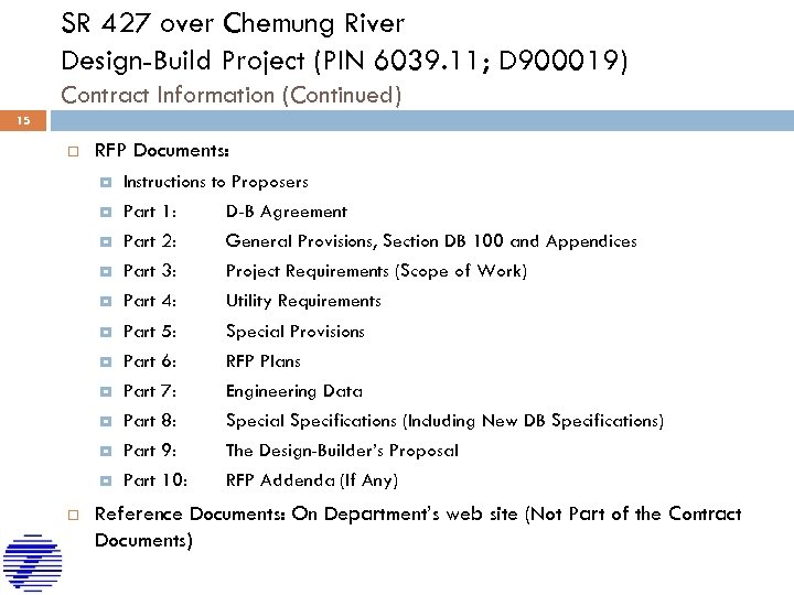 SR 427 over Chemung River Design-Build Project (PIN 6039. 11; D 900019) Contract Information