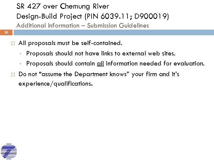 SR 427 over Chemung River Design-Build Project (PIN 6039. 11; D 900019) Additional Information
