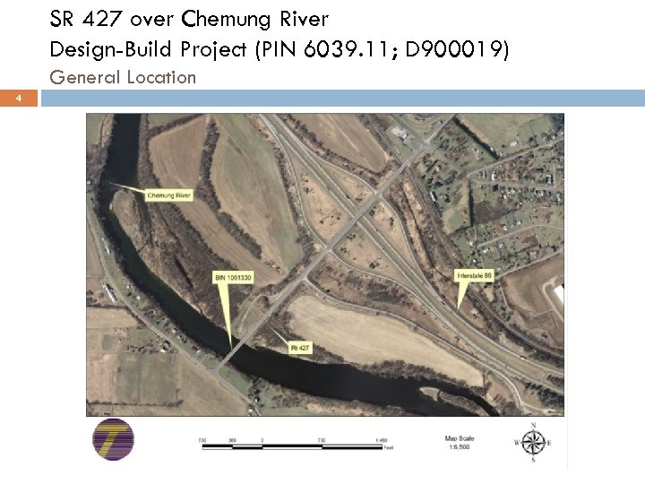 SR 427 over Chemung River Design-Build Project (PIN 6039. 11; D 900019) General Location