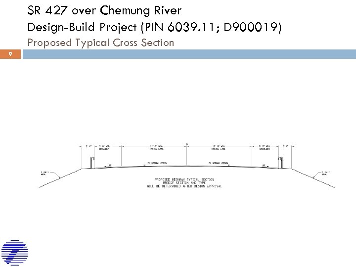 SR 427 over Chemung River Design-Build Project (PIN 6039. 11; D 900019) Proposed Typical