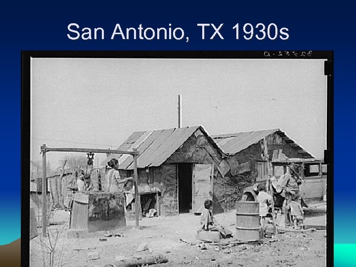 San Antonio, TX 1930 s 