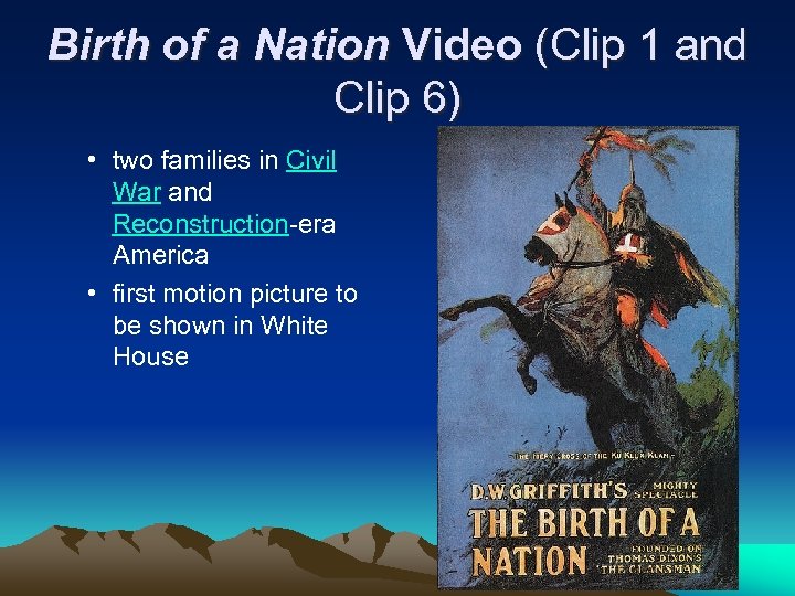 Birth of a Nation Video (Clip 1 and Clip 6) • two families in