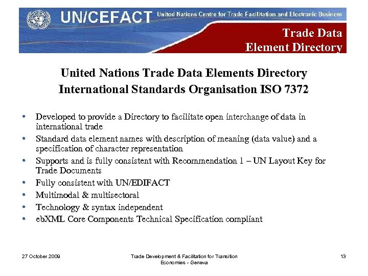 Trade Data Element Directory United Nations Trade Data Elements Directory International Standards Organisation ISO